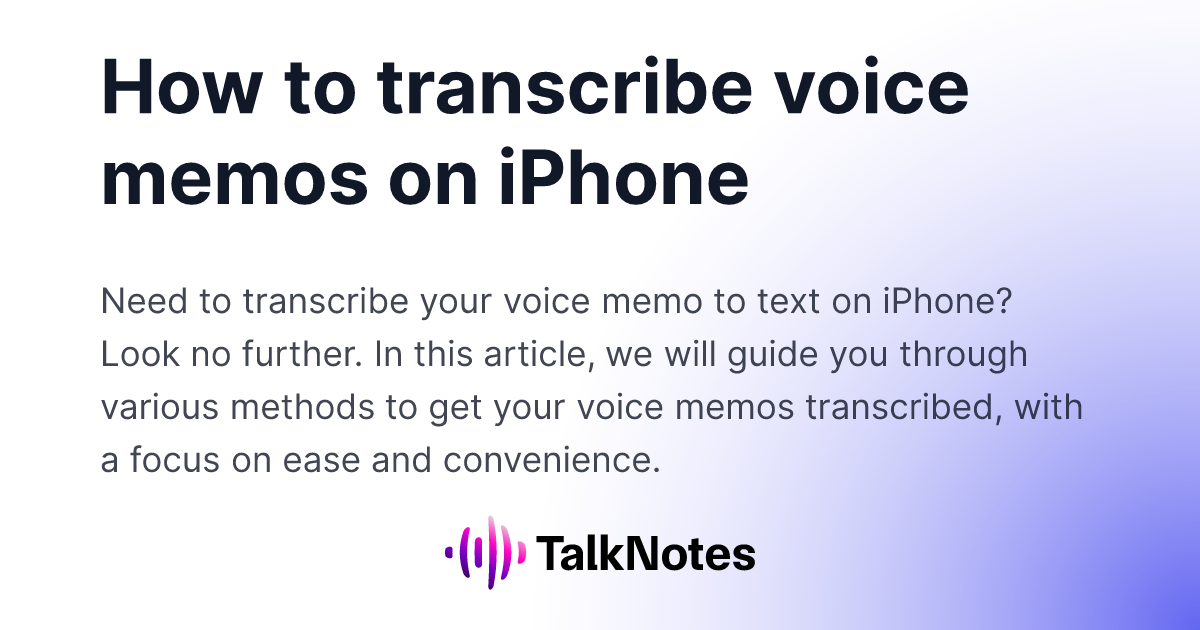 how-to-transcribe-voice-memos-on-iphone