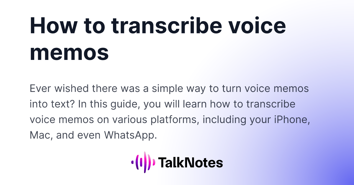 How to transcribe voice memos